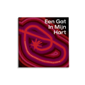 Een gat in mijn hart